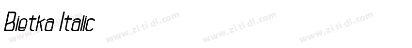 Bietka Italic字体转换